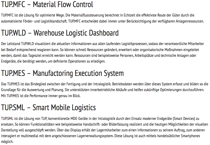 TUP zeigt auf der LogiMAT 2018 in Stuttgart auch seine bewährten Softwarelösungen rund um Materialfluss und Lagerverwaltung. 