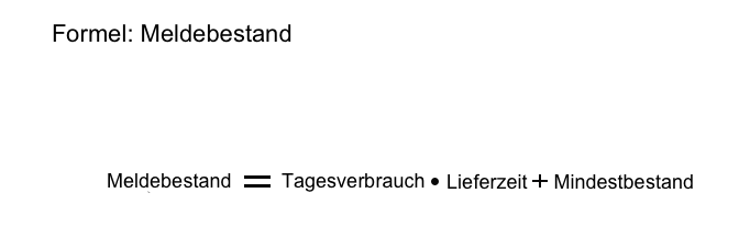 Der Meldebestand ist eine Kennzahl zur Optimierung der Lager-Bestellmenge und kann auf Tages,- Wochen,- oder Monatsmengen reduziert werden.